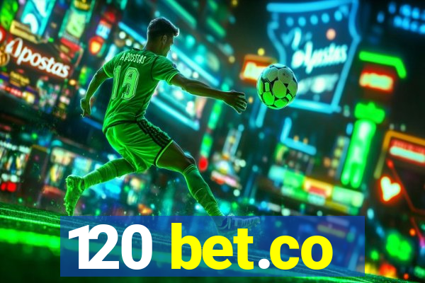120 bet.co